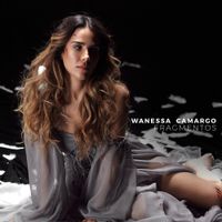 Wanessa Camargo - Fragmentos