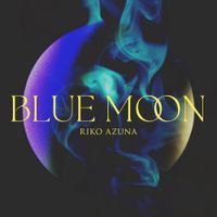 安月名莉子 [Riko Azuna] - BLUE MOON