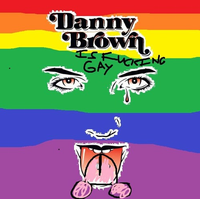 Overboard - Danny Brown is Fucking Gay