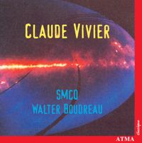 Walter Bourdreau - Claude Vivier