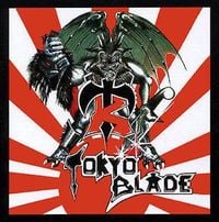 Tokyo Blade - Tokyo Blade