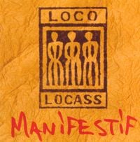 Loco Locass - Manifestif