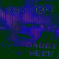 $WAGGOT - DADDY WEEK