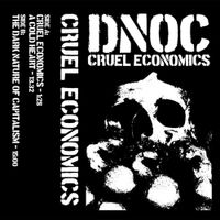 DNOC - CRUEL ECONOMICS