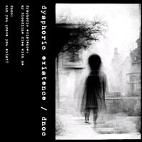 DNOC - Split with Dysphoric Existence II