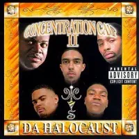 Concentration Camp - Concentration Camp II: Da Halocaust