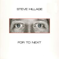 Steve Hillage - For to Next