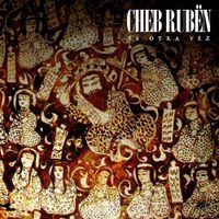 Cheb Ruben - Es otra vez