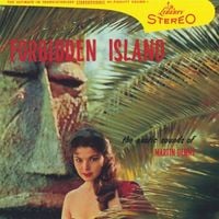 Martin Denny - Forbidden Island