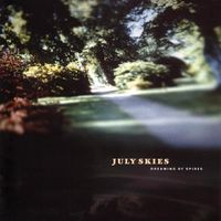 July Skies - Dreaming of Spires