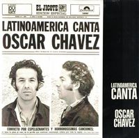 Oscar Ch&aacute;vez - Latinoam&eacute;rica Canta
