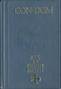Con-Dom - All in Good Faith