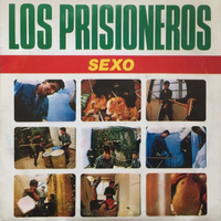 Los Prisioneros - Sexo