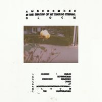 Ambersmoke - In the Shadow of Mt. Diablo's Eternal Gloom