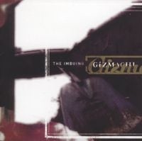 Gizmachi - The Imbuing