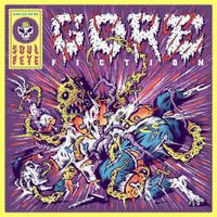 SoulPete - Gore Fiction