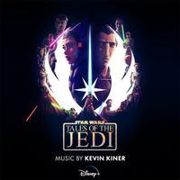 Kevin Kiner - Star Wars: Tales of the Jedi