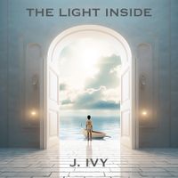 J. Ivy - The Light Inside