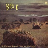 Beck - A Western Harvest Field by Moonlight