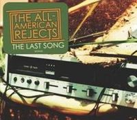 The All-American Rejects - The Last Song