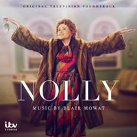 Blair Mowat - Nolly (Original Television Soundtrack)