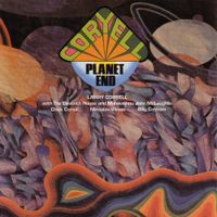 Larry Coryell - Planet End