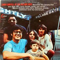 Larry Coryell - Larry Coryell at the Village Gate
