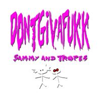 Sammy33 - dontgiveafukk