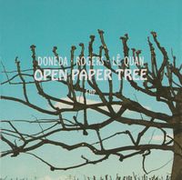 Doneda, Rogers, L&ecirc; Quan - Open Paper Tree