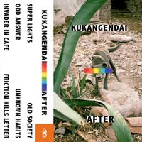 空間現代 [Kūkangendai] - After