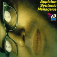 Jon Appleton - Appleton Syntonic Menagerie