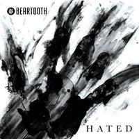 Beartooth - Hated