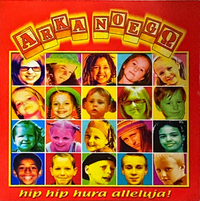 Arka Noego - Hip hip hura alleluja!