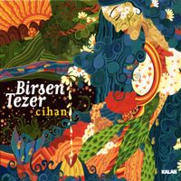 Birsen Tezer - Cihan