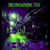 Diciembre 32 - Realidad