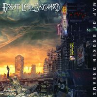Great Leap Skyward - Map of Broken Dreams