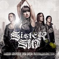 Sister Sin - True Sound Of The Underground