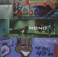 Mono™ - Mono&trade;