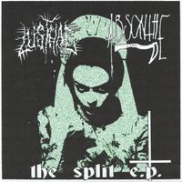Lust Hag - Lust Hag & Abscynthe Split