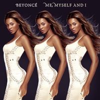 Beyonc&eacute; - Me, Myself and I