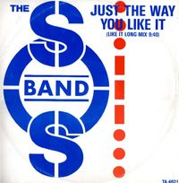 The S.O.S. Band - Just the Way You Like It
