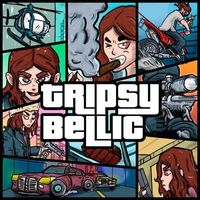 tripsyhell - tripsy Bellic