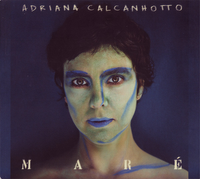 Adriana Calcanhotto - Mar&eacute;