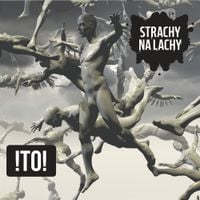 Strachy na Lachy - !to!