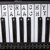 Strachy na Lachy - Dekada