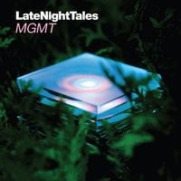 MGMT - LateNightTales: MGMT