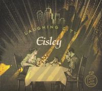 Eisley - Laughing City