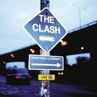 The Clash - From Here To Eternity