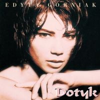 Edyta G&oacute;rniak - Dotyk