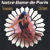 Luc Plamondon & Riccardo Cocciante - Notre-Dame de Paris